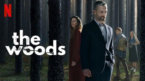 The Woods on Netflix: Strong Start Goes Astray - Foreign Crime Drama