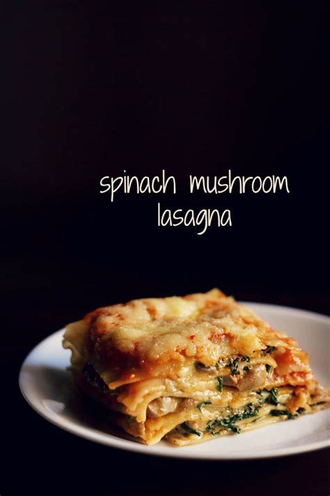 spinach mushroom lasagna recipe | veg spinach mushroom lasagna