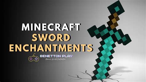 10 Best Minecraft Sword Enchantments To Improve Your Gameplay ...