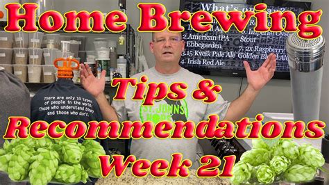 10 Beer Brewing Tips, Recommendations, and Hacks - Week 21 - YouTube