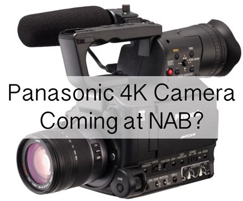 New Panasonic 4K Camera Coming in April?