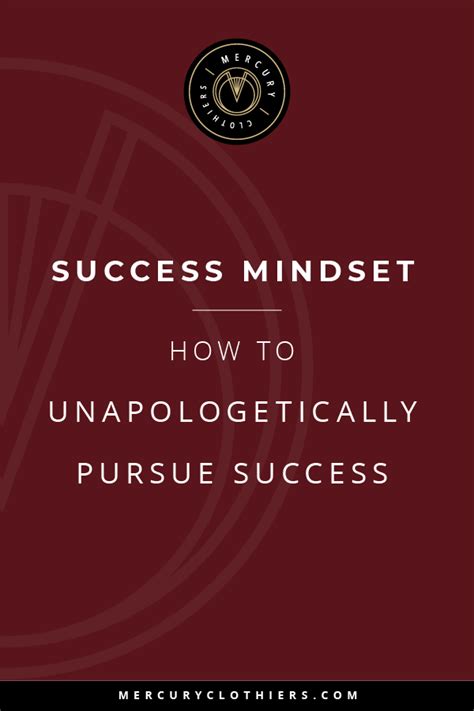 Success Mindset: How To Unapologetically Pursue Success