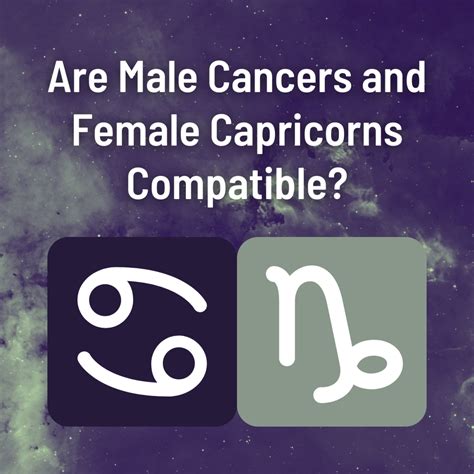 Cancer Man and Capricorn Woman Compatibility - PairedLife