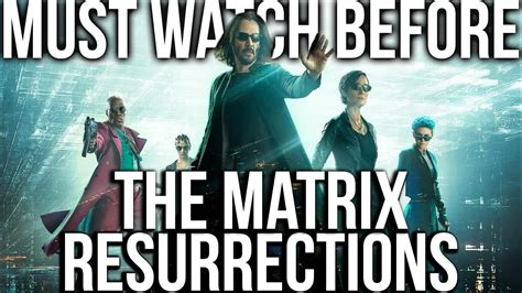 Must Watch Before THE MATRIX RESURRECTIONS | The Matrix Trilogy Recap Explained - YouTube