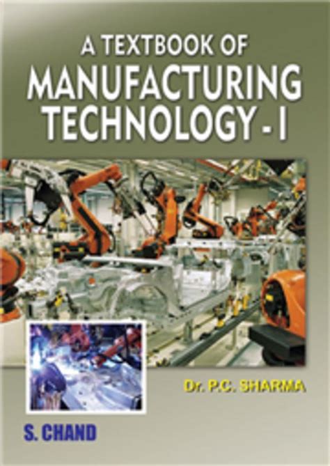 Buy Textbook Of Manufacturing Technology - 1 book : Pc Sharma ...