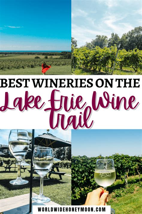 The 10 Best Lake Erie Wine Trail and Chautauqua Wineries - World Wide Honeymoon