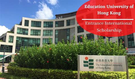 Education University of Hong Kong Entrance International Scholarship