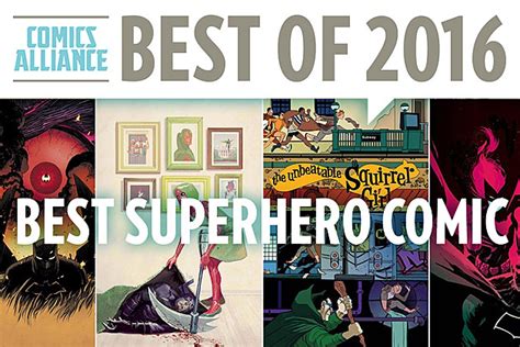 ComicsAlliance's Best Of 2016: The Best Superhero Comic of 2016