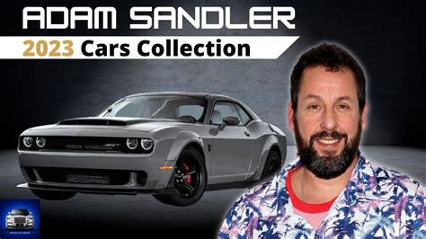 Adam Sandler Car Collection | Celeb Car Collection - YouTube