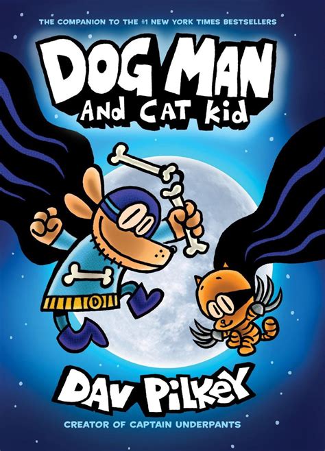 BOOK REVIEW: Dog Man and Cat Kid by Dav Pilkey – Diabolical Plots