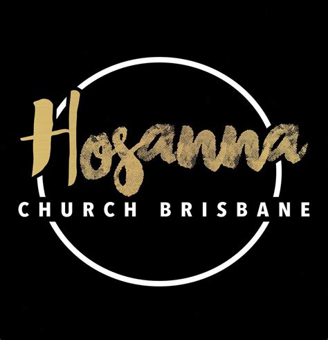 Hosanna Church Brisbane 65 Woogaroo St Ellen Grove