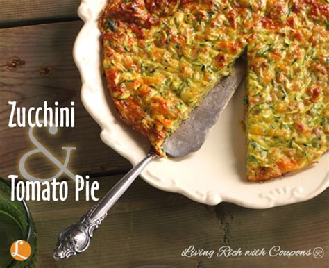 Zucchini & Tomato Pie Recipe - Healthy & Tasty -Living Rich With Coupons®