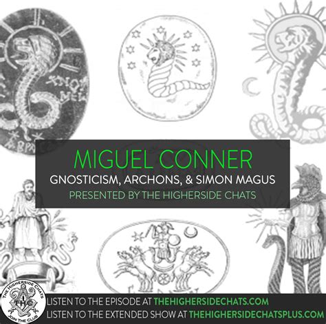 Miguel Conner | Gnosticism, Archons, & Simon Magus • The Higherside Chats