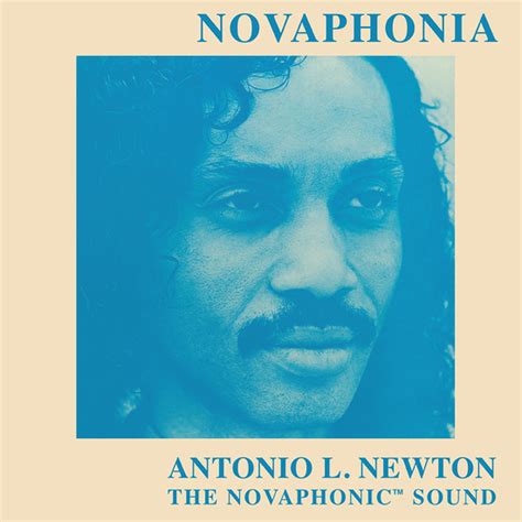 Antonio L. Newton: Novaphonia | Flea Market Funk