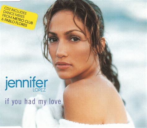 Jennifer Lopez - If You Had My Love (1999, CD2, CD) | Discogs