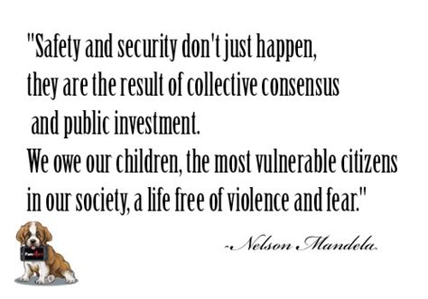 #Kidsafety Nelson Mandela | Inspirational quotes, Parenting quotes, Nelson mandela