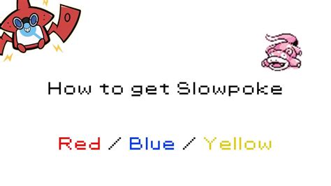 How to get Slowpoke in Pokemon Red/Blue/Yellow [#079] - YouTube