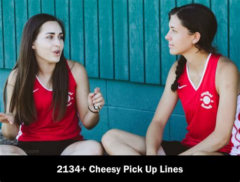 2134+ Top Cheesy Pick Up Lines Latest 2024 - Lwsquotes