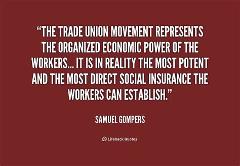 Labor Union Quotes Inspirational. QuotesGram