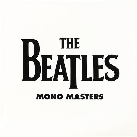 The BEATLES Illustrated: Mono Masters - The Beatles