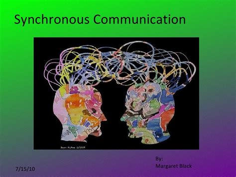 Synchronous communication