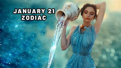 January 21 Zodiac Sign: Unveiling the Unique Traits and Personality