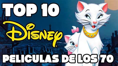 Top 10 Películas de los 70s en Disney - YouTube