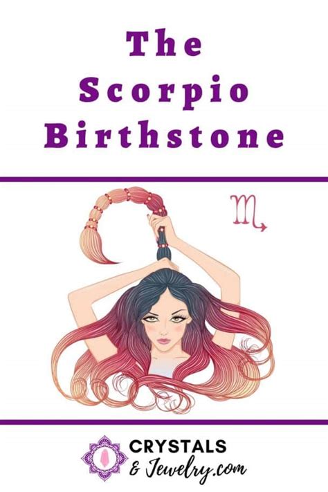 Scorpio Birthstone: Meaning, Properties and Powers - The Complete Guide