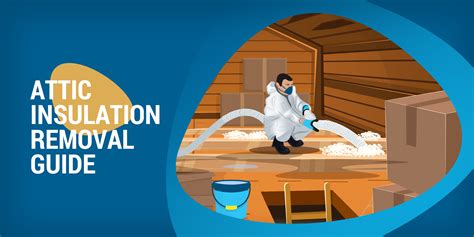 How To Remove Attic Insulation Safely and Effectively | Attics And More