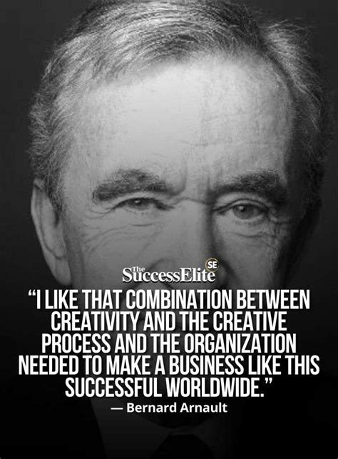 Top 25 Inspiring Bernard Arnault Quotes To Succeed