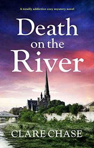 Amazon.com: Death on the River: A totally addictive cozy mystery novel (A Tara Thorpe Mystery ...