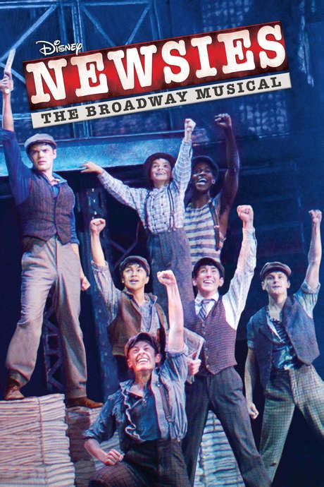 ‎Newsies: The Broadway Musical (2017) directed by Brett Sullivan, Jeff Calhoun et al • Reviews ...