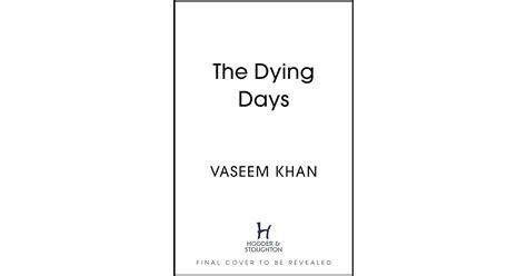 The Dying Day by Vaseem Khan