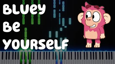 Bluey Be Yourself piano cover Chords - Chordify