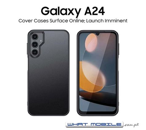 Samsung Galaxy A24 Cover Cases Surface Online For Retail; Hints at Nearing Launch - WhatMobile news