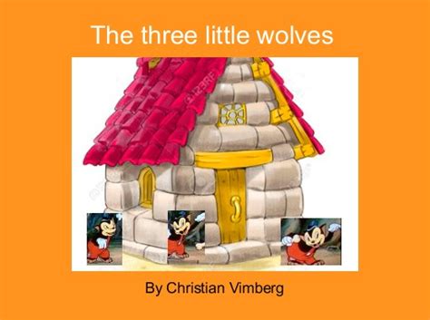 "The three little wolves" - Free stories online. Create books for kids ...