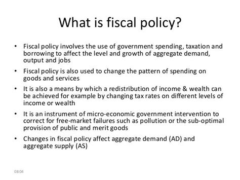 What is fiscal policy?