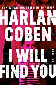 I Will Find You, Harlan Coben. (Hardcover 1538748363)