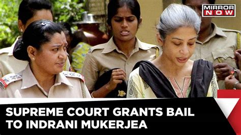 Sheena Bora Murder Case: Supreme Court Grants Bail To Indrani Mukerjea | Latest English News