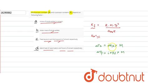 Ebullioscopic constatn `(K_(b)` and cryoscopic constant `(K_(f)` depend on following factor ...