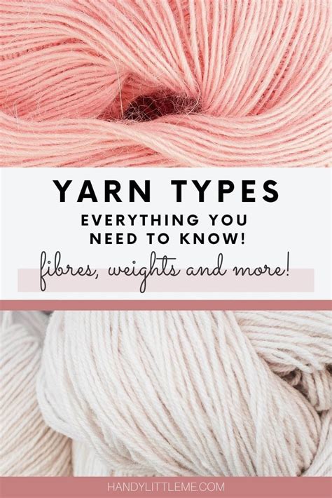 Yarn Types {Everything You Need To Know!} - Handy Little Me