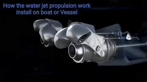 How the Water jet propulsion work - YouTube