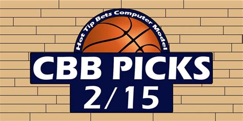 CBB Picks 2/15/21 | Computer Model Picks | Hot Tip Bets