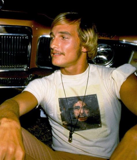 Matthew McConaughey as Wooderson in Dazed and Confused, 1993. - 9GAG