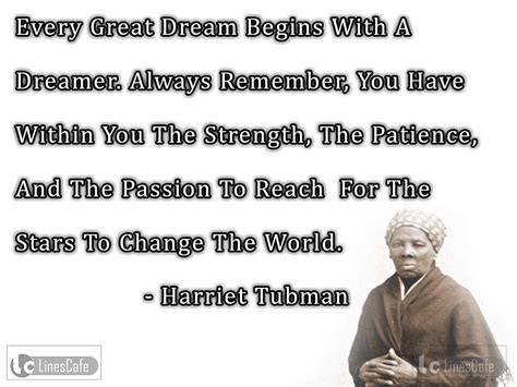 Abolitionist Harriet Tubman Top Best Quotes (With Pictures) - Linescafe.com