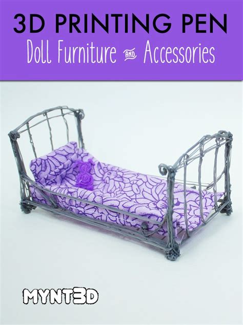 Doll furniture, and dollhouse accessories made using MYNT3D printing pen. Make miniatures to ...