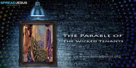 The Parable of the Wicked Tenants Matthew 21