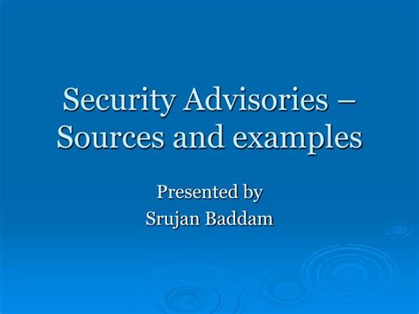 PPT - Security Advisories – Sources and examples PowerPoint ...