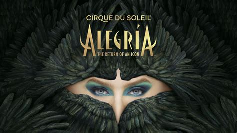 Cirque du Soleil: Alegría Tickets | Event Dates & Schedule ...