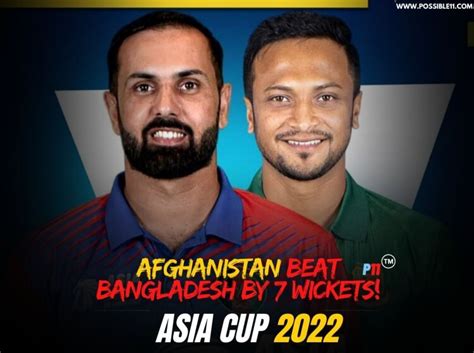 BAN vs AFG Highlights, Asia Cup 2022: Afghan Beat Bangla by 7 Wickets